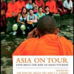 خرید و دانلود نسخه کامل کتاب Asia on Tour: Exploring the rise of Asian tourism –  PDF