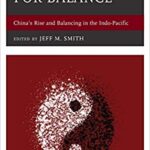 خرید و دانلود نسخه کامل کتاب Asia’s Quest for Balance: China’s Rise and Balancing in the Indo-Pacific (American Foreign Policy Council)