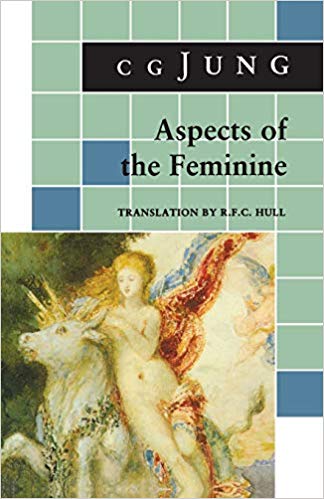 خرید و دانلود نسخه کامل کتاب Aspects of the Feminine (From Volumes 6, 7, 9i, 9ii, 10, 17, Collected Works) (Jung Extracts) (9780691018454)_683f88b7cc50f.jpeg خرید و دانلود نسخه کامل کتاب Aspects of the Feminine (From Volumes 6, 7, 9i, 9ii, 10, 17, Collected Works) (Jung Extracts) (9780691018454)