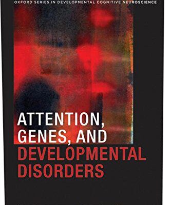 خرید و دانلود نسخه کامل کتاب Attention, genes, and developmental disorders –  Pdf