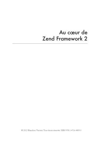 خرید و دانلود نسخه کامل کتاب Au coeur de Zend Framework 2_6862c93bc0119.jpeg خرید و دانلود نسخه کامل کتاب Au coeur de Zend Framework 2