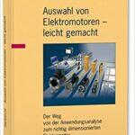 خرید و دانلود نسخه کامل کتاب Auswahl von Elektromotoren – leicht gemacht –  Pdf