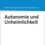 خرید و دانلود نسخه کامل کتاب Autonomie und Unheimlichkeit: Jahrbuch Technikphilosophie 2020 (German Edition) –  +  pdf