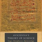 خرید و دانلود نسخه کامل کتاب Avicenna’s Theory of Science: Logic, Metaphysics, Epistemology – Pdf