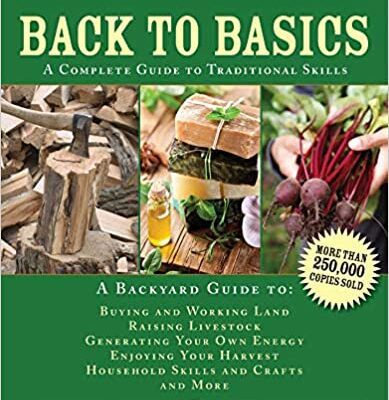 خرید و دانلود نسخه کامل کتاب Back to Basics: A Complete Guide to Traditional Skills (4th Edition) – Pdf