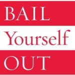 خرید و دانلود نسخه کامل کتاب Bail Yourself Out: How You Can Emerge Strong from the World Crisis – PDF