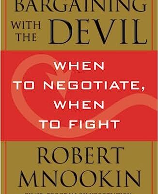 خرید و دانلود نسخه کامل کتاب Bargaining with the Devil: When to Negotiate, When to Fight –  +  Pdf