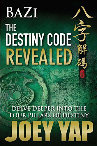 خرید و دانلود نسخه کامل کتاب Bazi The Destiny Code Revealed – Delve Deeper into the Four Pillars of Destiny – + pdf_6843716178b5a.jpeg خرید و دانلود نسخه کامل کتاب Bazi The Destiny Code Revealed – Delve Deeper into the Four Pillars of Destiny – + pdf