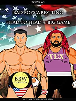 خرید و دانلود نسخه کامل کتاب BBW Head to Head 4 Book 40: Big Game: Bad Boys Wrestling (METAVERSE WRESTLING) (Bad Boys Wrestling Books) –  PDF