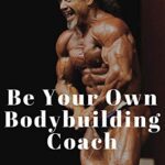 خرید و دانلود نسخه کامل کتاب Be Your Own Bodybuilding Coach:  A Reference Guide For Year-Round Bodybuilding Success –  +  pdf