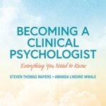 خرید و دانلود نسخه کامل کتاب Becoming a Clinical Psychologist: Everything You Need to Know – Pdf