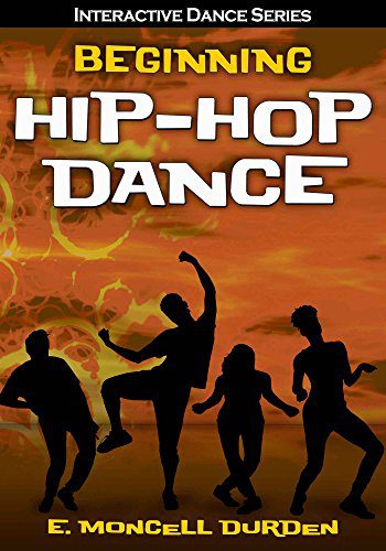 خرید و دانلود نسخه کامل کتاب Beginning Hip-Hop Dance (Interactive Dance Series) –  +  pdf_6845937d5de8c.jpeg خرید و دانلود نسخه کامل کتاب Beginning Hip-Hop Dance (Interactive Dance Series) –  +  pdf