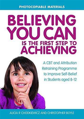 خرید و دانلود نسخه کامل کتاب Believing You Can is the First Step to Achieving: A CBT and Attribution Retraining Programme to Improve Self-Belief in Students aged 8-12 – PDF_684348762c5f5.jpeg خرید و دانلود نسخه کامل کتاب Believing You Can is the First Step to Achieving: A CBT and Attribution Retraining Programme to Improve Self-Belief in Students aged 8-12 – PDF