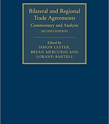 خرید و دانلود نسخه کامل کتاب Bilateral and Regional Trade Agreements: Volume 1: Commentary and Analysis (2nd Edition) –  PDF