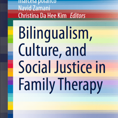 خرید و دانلود نسخه کامل کتاب Bilingualism, Culture, and Social Justice in Family Therapy –  PDF