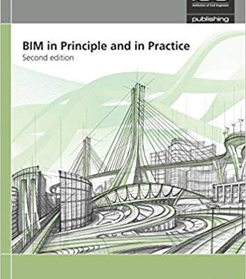 خرید و دانلود نسخه کامل کتاب BIM in Principle and in Practice, Second Edition