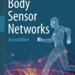 خرید و دانلود نسخه کامل کتاب Body Sensor Networks