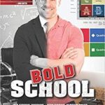 خرید و دانلود نسخه کامل کتاب Bold School:  Old School Wisdom + New School Technologies = Blended Learning That Works