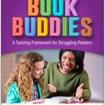 خرید و دانلود نسخه کامل کتاب Book Buddies: A Tutoring Framework for Struggling Readers (3rd Edition) –  Pdf