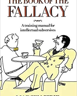 خرید و دانلود نسخه کامل کتاب Book of the Fallacy: A Training Manual for Intellectual Subversives –  pdf