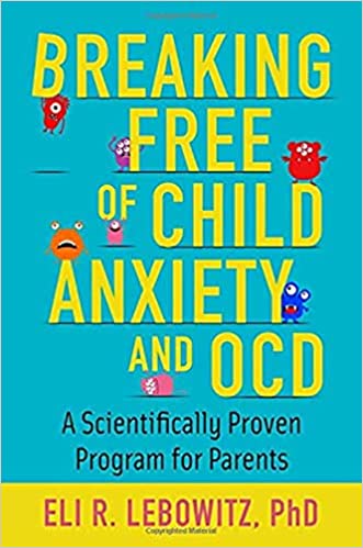 خرید و دانلود نسخه کامل کتاب Breaking Free of Child Anxiety and OCD: A Scientifically Proven Program for Parents – + Pdf_683b78b6892ae.jpeg خرید و دانلود نسخه کامل کتاب Breaking Free of Child Anxiety and OCD: A Scientifically Proven Program for Parents – + Pdf