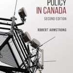 خرید و دانلود نسخه کامل کتاب Broadcasting Policy in Canada (2nd Edition) –  +  Pdf