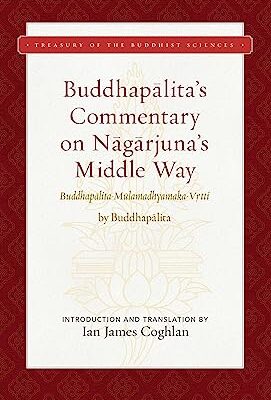 خرید و دانلود نسخه کامل کتاب Buddhapalita’s Commentary on Nagarjuna’s Middle Way: Buddhapalita-Mulamadhyamaka-Vrtti –  +  Pdf