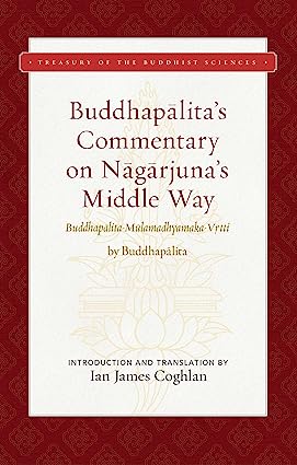 خرید و دانلود نسخه کامل کتاب Buddhapalita’s Commentary on Nagarjuna’s Middle Way: Buddhapalita-Mulamadhyamaka-Vrtti – + Pdf_6845f0cc41934.jpeg خرید و دانلود نسخه کامل کتاب Buddhapalita’s Commentary on Nagarjuna’s Middle Way: Buddhapalita-Mulamadhyamaka-Vrtti – + Pdf