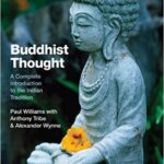 خرید و دانلود نسخه کامل کتاب Buddhist Thought: A Complete Introduction to the Indian Tradition (2nd Edition)