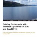 خرید و دانلود نسخه کامل کتاب Building Dashboards with Microsoft Dynamics GP 2013 and Excel 2013