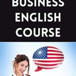 خرید و دانلود نسخه کامل کتاب Business English Course BY Oliveira –  +  Pdf