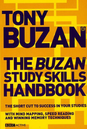 خرید و دانلود نسخه کامل کتاب Buzan Study Skills Handbook: The Shortcut to Success in Your Studies with Mind Mapping, Speed Reading and Winning Memory Techniques (Mind Set) – Pdf_684313d6b405e.jpeg خرید و دانلود نسخه کامل کتاب Buzan Study Skills Handbook: The Shortcut to Success in Your Studies with Mind Mapping, Speed Reading and Winning Memory Techniques (Mind Set) – Pdf