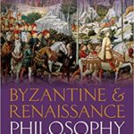 خرید و دانلود نسخه کامل کتاب Byzantine and Renaissance Philosophy: A History of Philosophy Without Any Gaps, Volume 6 – Orgianl Pdf +