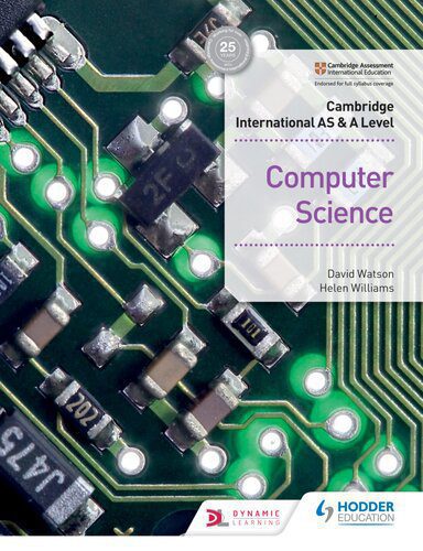 خرید و دانلود نسخه کامل کتاب Cambridge International AS & A Level Computer Science Coursebook: Hodder Education_684b2a3880fff.jpeg خرید و دانلود نسخه کامل کتاب Cambridge International AS & A Level Computer Science Coursebook: Hodder Education