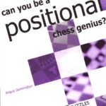 خرید و دانلود نسخه کامل کتاب Can You Be a Positional Chess Genius –  PDF