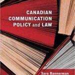 خرید و دانلود نسخه کامل کتاب Canadian Communication Policy and Law[2020] –  PDF