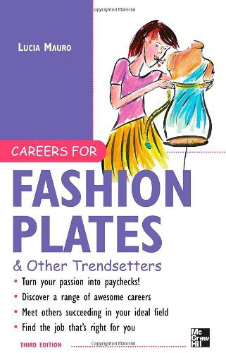 خرید و دانلود نسخه کامل کتاب Careers for Fashion Plates & Other Trendsetters – PDF_683e4447a903b.jpeg خرید و دانلود نسخه کامل کتاب Careers for Fashion Plates & Other Trendsetters – PDF