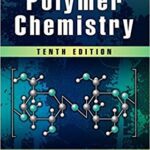 خرید و دانلود نسخه کامل کتاب Carraher’s Polymer Chemistry 10th Edition