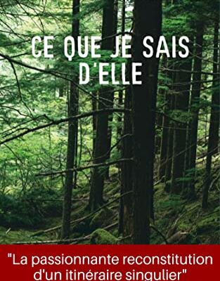 خرید و دانلود نسخه کامل کتاب Ce que je sais d’elle –  +  Pdf
