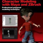 خرید و دانلود نسخه کامل کتاب Character Modeling with Maya and ZBrush: Professional polygonal modeling techniques