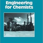 خرید و دانلود نسخه کامل کتاب Chemical Engineering for Chemists BY Richard G. Griskey  – Pdf