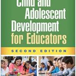 خرید و دانلود نسخه کامل کتاب Child and Adolescent Development for Educators (2nd Edition) [2018] –  PDF