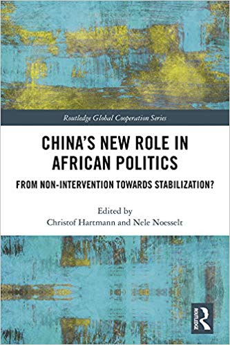 خرید و دانلود نسخه کامل کتاب China’s New Role in African Politics: From Non-Intervention towards Stabilization? (Routledge Global Cooperation Series)_683c3ac723920.jpeg خرید و دانلود نسخه کامل کتاب China’s New Role in African Politics: From Non-Intervention towards Stabilization? (Routledge Global Cooperation Series)