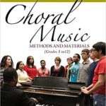خرید و دانلود نسخه کامل کتاب Choral Music Methods and Materials (2nd Edition) –  PDF