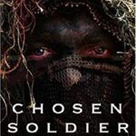 خرید و دانلود نسخه کامل کتاب Chosen Soldier:  The Making of a Special Forces Warrior