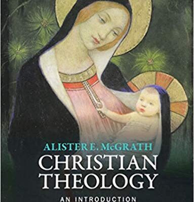 خرید و دانلود نسخه کامل کتاب Christian Theology: An Introduction (6th Edition)