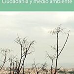 خرید و دانلود نسخه کامل کتاب Ciudadanía y medio ambiente (Spanish Edition) –  +  PDF