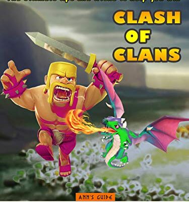 خرید و دانلود نسخه کامل کتاب Clash of Clans: The Ultimate tips and tricks to help you win –  +  PDF