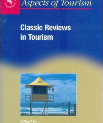 خرید و دانلود نسخه کامل کتاب Classic Reviews In Tourism –  PDF