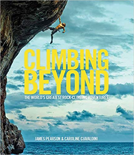 خرید و دانلود نسخه کامل کتاب Climbing Beyond: The world’s greatest rock climbing adventures – + Pdf_683ea867b01ff.jpeg خرید و دانلود نسخه کامل کتاب Climbing Beyond: The world’s greatest rock climbing adventures – + Pdf